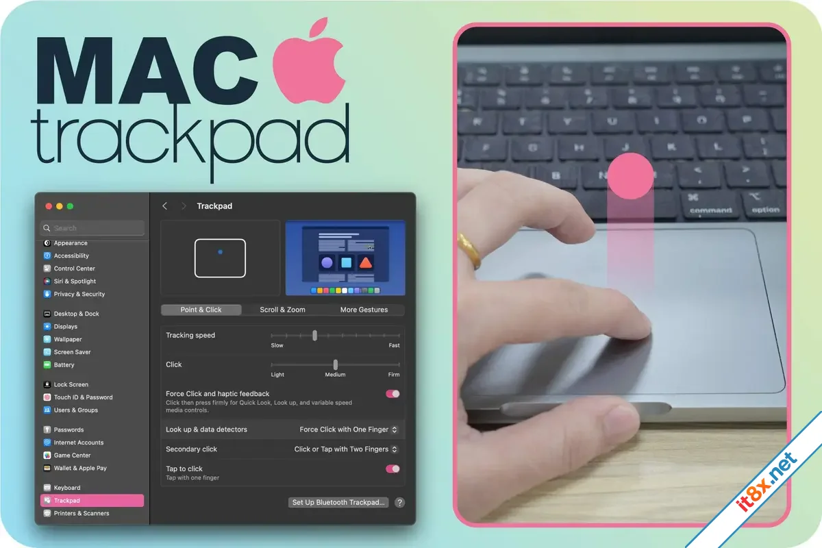 Trackpad Macbook: thao tác cơ bản và nâng cao
