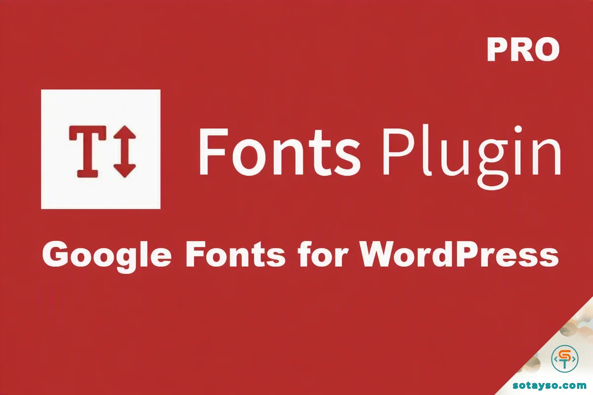 Fonts Plugin Pro - Google Fonts for WordPress.webp