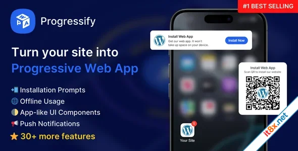 Progressify - Progressive Web App (PWA) for WordPress