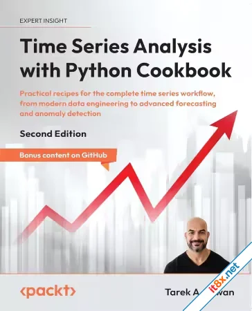 Time Series Analysis with Python Cookbook, 2nd Edition