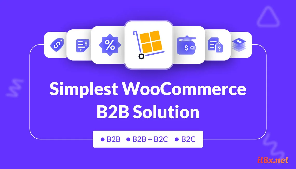 WholesaleX Pro - WooCommerce B2B Solution