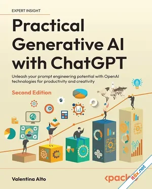 Practical Generative AI with ChatGPT, 2nd Edition