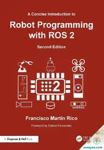 A Concise Introduction to Robot Programming with ROS 2