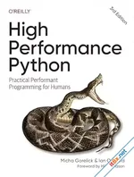High Performance Python: Practical Performant Programming for Humans (3rd Edition)