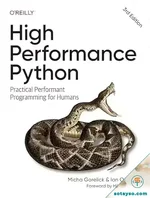 High Performance Python: Practical Performant Programming for Humans (3rd Edition)
