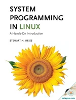 System Programming in Linux: A Hands-On Introduction