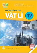 Chuyên đề học tập Vật lí 12 - KNTT