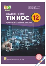 Chuyên đề học tập Tin học (Định hướng Khoa học máy tính) 12 - KNTT
