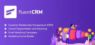 FluentCRM Pro - Marketing Automation For WordPress Plugin