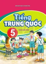 Sách giáo viên Tiếng Trung Quốc 5 - Bộ sách thống nhất 2026