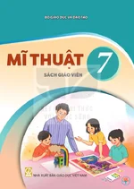 Sách giáo viên Mĩ thuật 7 - Bộ sách thống nhất 2026