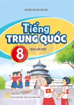 Sách giáo viên Tiếng Trung Quốc 8 - Bộ sách thống nhất 2026