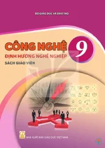 Sách giáo viên Công nghệ 9 - Định hướng nghề nghiệp - Bộ sách thống nhất 2026
