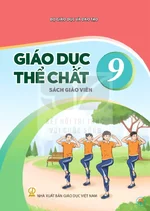 Sách giáo viên Giáo dục thể chất 9 - Bộ sách thống nhất 2026