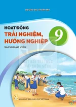Sách giáo viên Hoạt động trải nghiệm, hướng nghiệp 9 - Bộ sách thống nhất 2026