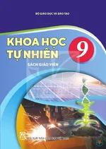 Sách giáo viên Khoa học tự nhiên 9 - Bộ sách thống nhất 2026
