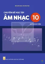 Sách giáo viên Chuyên đề học tập Âm nhạc 10 - Bộ sách thống nhất 2026
