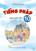 Sách giáo viên Tiếng Pháp 10 - Bộ sách thống nhất 2026