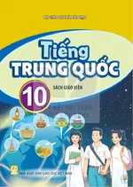 Sách giáo viên Tiếng Trung Quốc 10 - Bộ sách thống nhất 2026