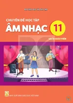 Sách giáo viên Chuyên đề học tập Âm nhạc 11 - Bộ sách thống nhất 2026