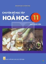 Sách giáo viên Chuyên đề học tập Hóa học 11 - Bộ sách thống nhất 2026