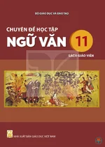 Sách giáo viên Chuyên đề học tập Ngữ văn 11 - Bộ sách thống nhất 2026