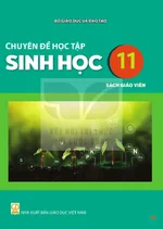 Sách giáo viên Chuyên đề học tập Sinh học 11 - Bộ sách thống nhất 2026