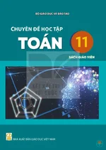 Sách giáo viên Chuyên đề học tập Toán 11 - Bộ sách thống nhất 2026