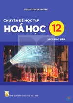 Sách giáo viên Chuyên đề học tập Hóa học 12 - Bộ sách thống nhất 2026