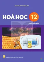 Sách giáo viên Hóa học 12 - Bộ sách thống nhất 2026