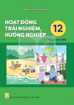 Sách giáo viên Hoạt động trải nghiệm, hướng nghiệp 12 - Bộ sách thống nhất 2026