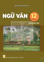 Sách giáo viên Ngữ văn 12 - Tập 1 - Bộ sách thống nhất 2026