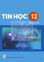 Sách giáo viên Tin học 12 - Bộ sách thống nhất 2026