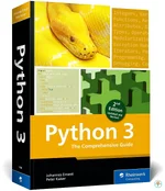 Python 3: The Comprehensive Guide to Hands-On Python Programming, 2nd Edition Updated And Revised